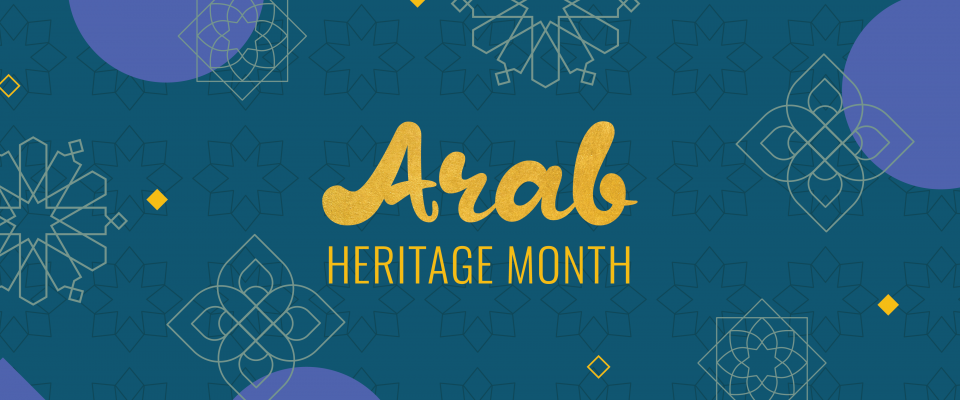 Arab Heritage Month