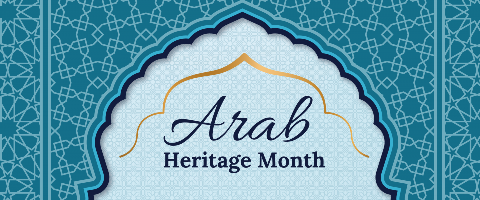 Arab Heritage Month