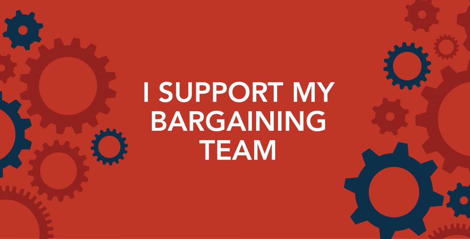Red background with a collage of cogs on the side and the words "I support my bargaining team" in the middle.